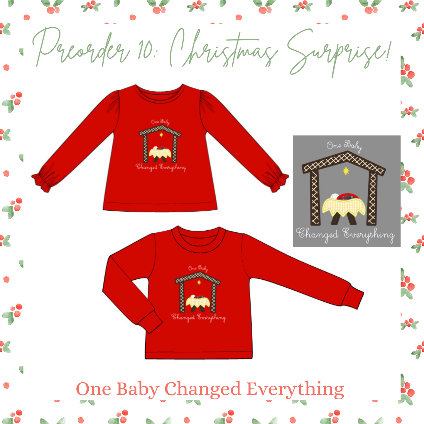 One Baby Changed Everything - Saylor’s Appliqué Long Sleeve Tee- Girl