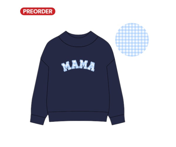 Mock Neck: MAMA